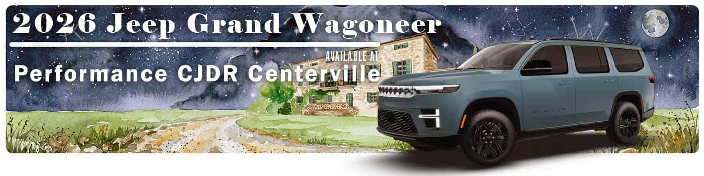 2026 Jeep Grand Wagoneer At Performance CJDR Centerville